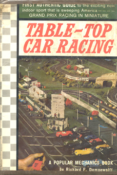 1963 Richard Dempewolff Table Top Racing