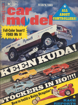 Car Model March 1968 Vintage Slot Car Racing Magazine