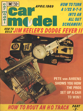 Car Model April 1969 Vintage Slot Car Racing Magazine